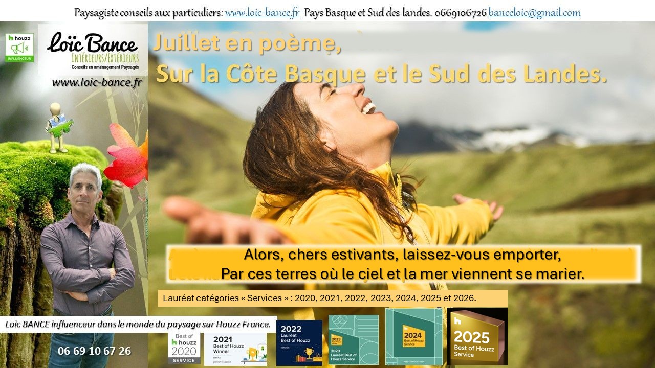 Paysagiste Capbreton Juillet en po�me.