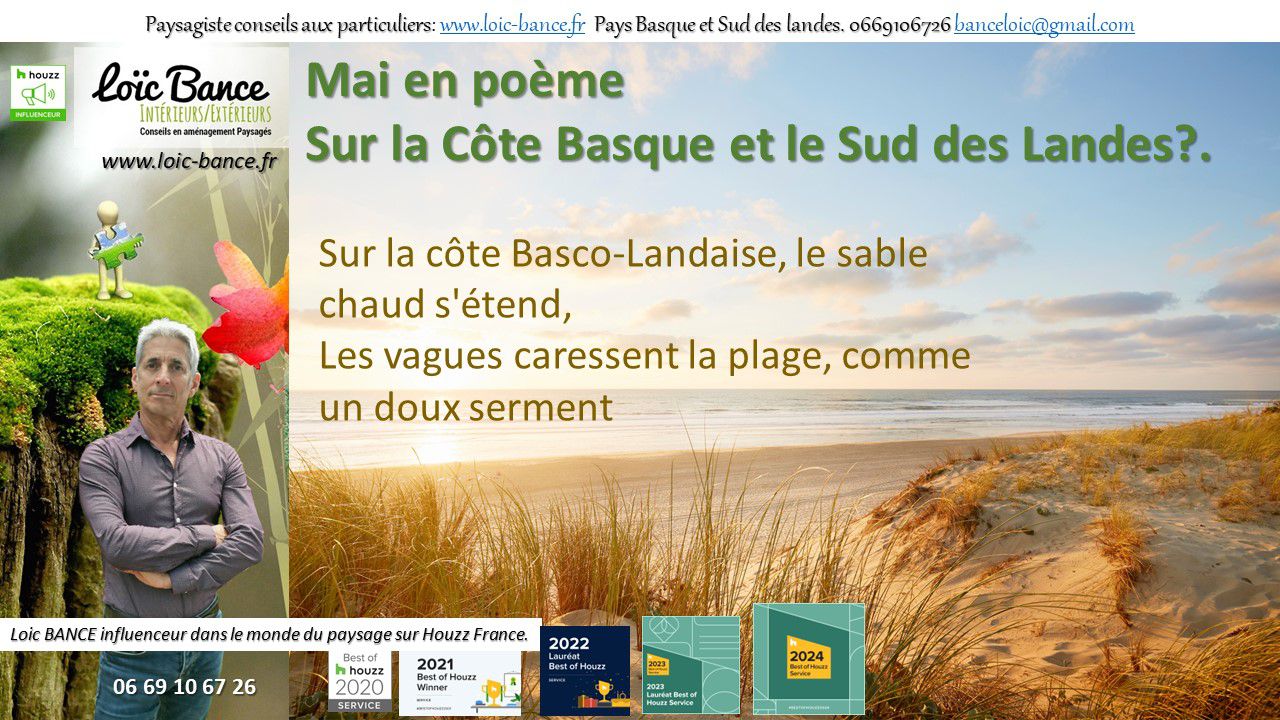 Paysagiste Capbreton. Les paysages des Landes et du Pays Basque en po�me en mai.